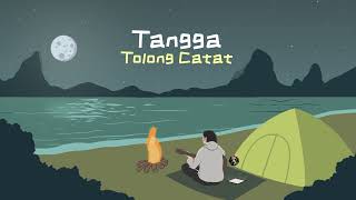 Download lagu Tangga - Tolong Catat mp3