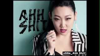"AHH! SHIT!" (아쉣!) by eSNa (에스나, 윤빛나라)