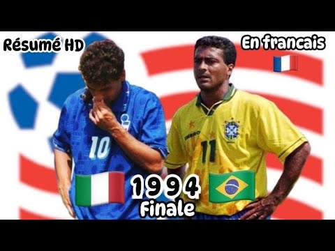 Brésil-Italie [ Résumé En Français 🇫🇷HD ] Final Coupe Du Monde 1994 USA 🇺🇸 #worldcup1994