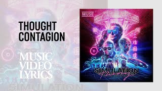 Muse - Thought Contagion (Lyrics)