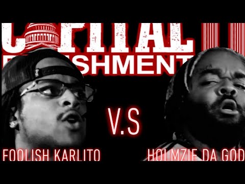 Foolish Karlito vs Holmzie Da God