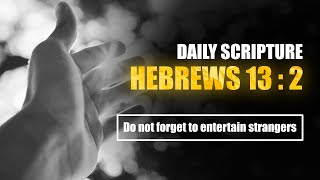 Hebrews 13:2 - Do not forget to entertain strangers #Shorts