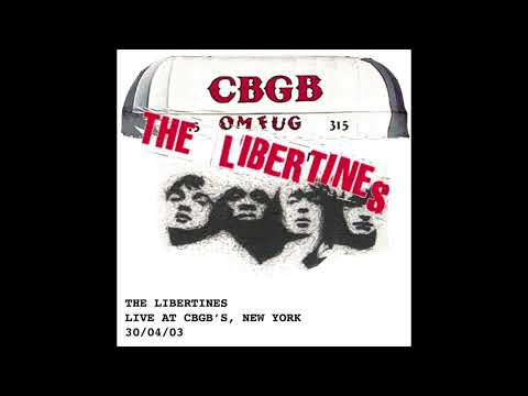 The Libertines - Live at CBGB's (30/04/2003)
