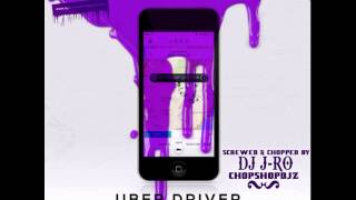 Uber Driver-Wiz Khalifa Feat. Curren$y (Chopped &amp; Screwed By DJ J-Ro &amp; DJ Chris Breezy)