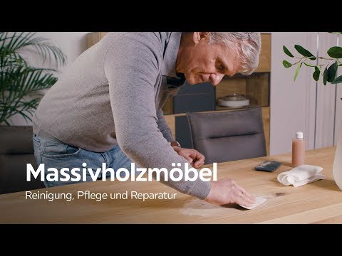 Massivholzmöbel: Pflege, Reinigung und Reparatur - XXXLutz