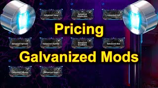 Warframe How Much Platinum to Sell Galvanized Mods for?