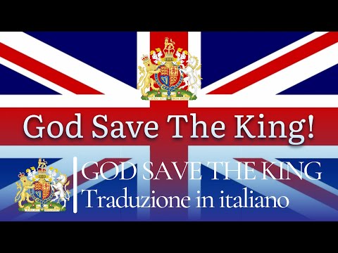 🇬🇧Inno nazionale del Regno Unito traduzione in italiano - God Save The King-National Anthem of UK