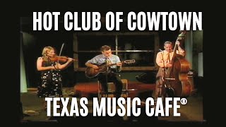 Take Me Back to Tulsa - Hot Club Of Cowtown