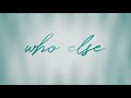 Natalie Grant - Who Else (Official Lyric Video)
