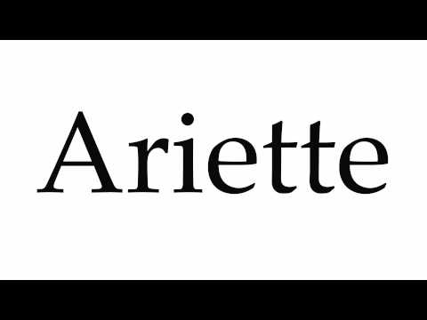 How to Pronounce Ariette