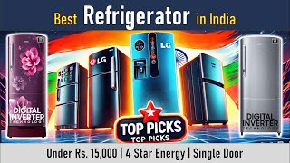 Best Refrigerators Under ₹15,000 in India (2025) | Top Budget Fridges with Features & Reviews!