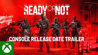  Ready or Not - Weight of the badge Console Release Date