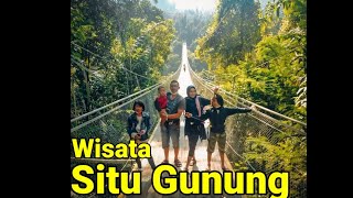 Wisata Situ Gunung Sukabumi