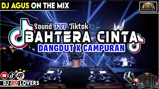 Download lagu DJ AGUS TERBARU BAHTERA CINTA DANGDUT X CAMPURAN SOUND FYP TIKTOK mp3 Download lagu DJ AGUS TERBARU BAHTERA CINTA DANGDUT X CAMPURAN SOUND FYP TIKTOK mp3