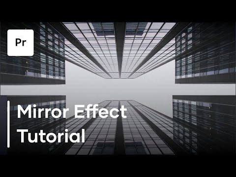 How To Use The Mirror Effect in Premiere Pro - Premiere Pro Tutorial