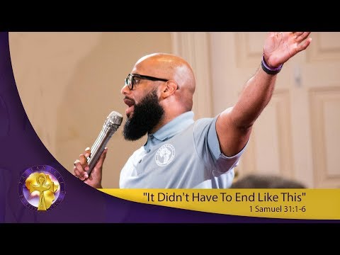 "It Didn't Have To End Like This" 1 Samuel 31:1-6::insecure