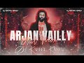 Arjan Vailly Animal Boby Deol Ranveer Kapoor Dhol Dance Mix Dj Kafeel Kanth 2k24 Special