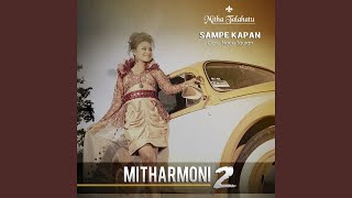 Download lagu Sampe Kapan mp3