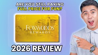 Foxwoods Gold Card Review 2026 | Worth It or Leave It?