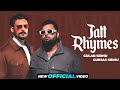 Jatt Rhymes Official Video Gulab Sidhu Gurjas Sidhu Gaiphy Punjabi Songs 2024