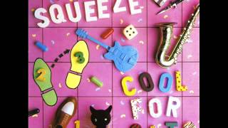Squeeze - Cool For Cats (HQ)