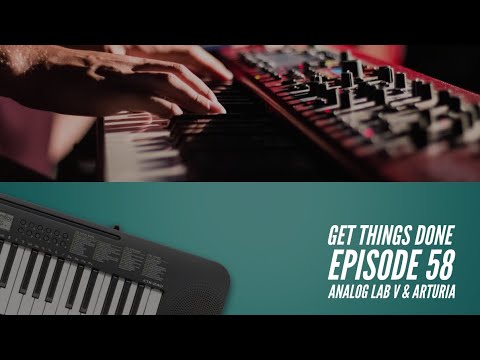 GET THINGS DONE-EPISODE 58