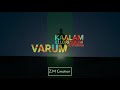 Ellorukum Jeithida Kalam Varum Tamil States