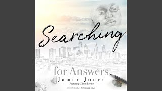 Searching for Answers (feat. Glenn Lewis)