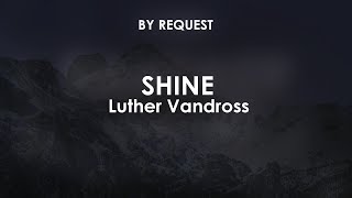 Shine | Luther Vandross