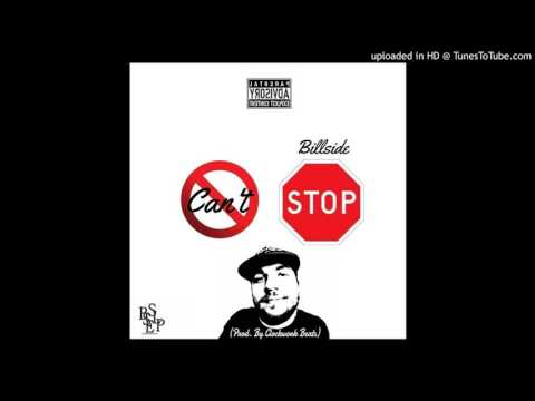 Billside- Can't Stop Me (Prod. By Clockwork Beats)