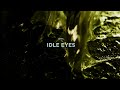 jeffk - Idle Eyes [Music Video] (Exclusive Premiere)