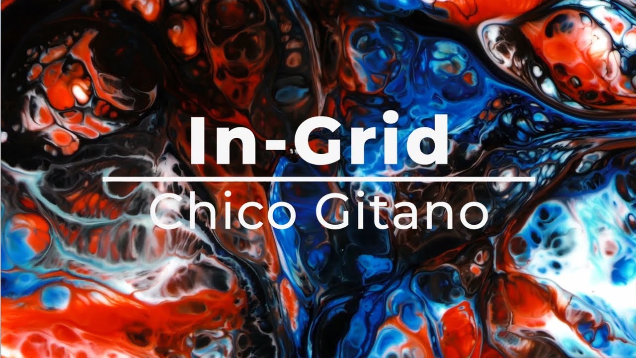 In-Grid — Chico Gitano