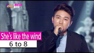 [HOT] 6 to 8 - She's like the wind, 6 to 8 - 니가 분다, Show Music core 20151017