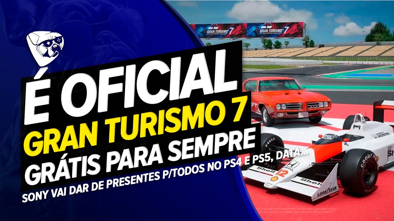 É OFICIAL! Playstation VAI DAR GRAN TURISMO 7 GRÁTIS Para Todos No PS4 e PS5! DATA REVELADA