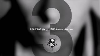 The Prodigy - 3 Kilos (Remix by Emilios Tziros)