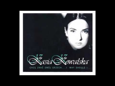 1996 Kasia Kowalska - Chçe Znac Swój Grzech