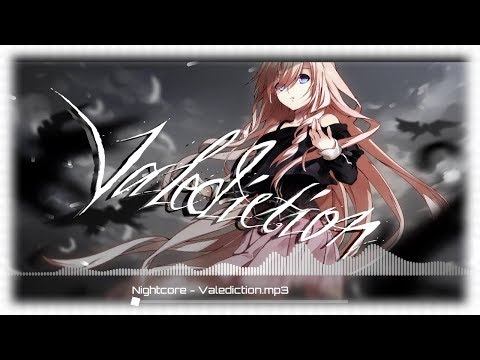 Nightcore - Valediction