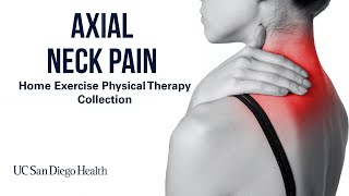 Neck Pain Home Exercises | UC San Diego Health