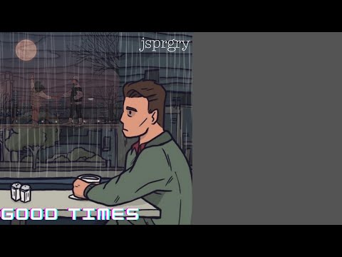 jsprgry - Good Times (Official Lyrics Video)