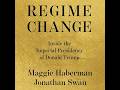 FULL AUDIOBOOK - "Regime Change" by M. Haberman & J. Swan, part I