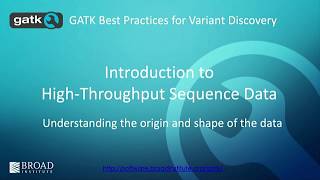 BroadE: GATK - Introduction to High-Throughput Sequencing Data