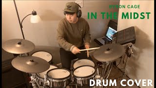 Drum cover - in the midst. Byron cage
