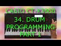 Casio CT X3000 34 DRUM PROGRAMMING PART 1