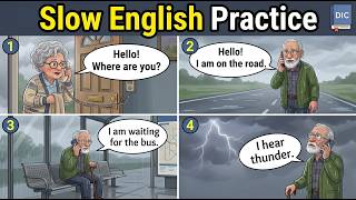 Slow English Practice | English Conversation | Basic English | English Courses || 🗣️