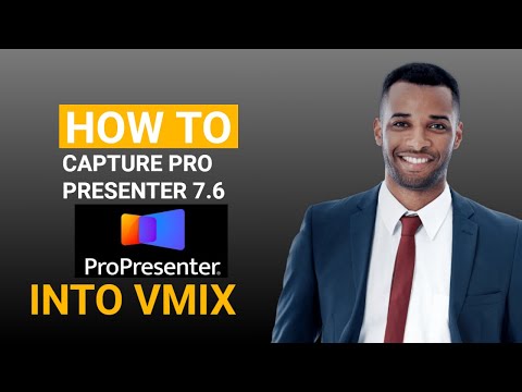 HOW TO CAPTURE PROPRESENTER 7.6 INTO VMIX 24