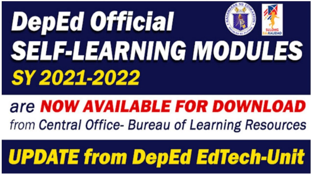 Deped Official SELF-LEARNING MODULES   SY:2021-2022. Now Available for Download