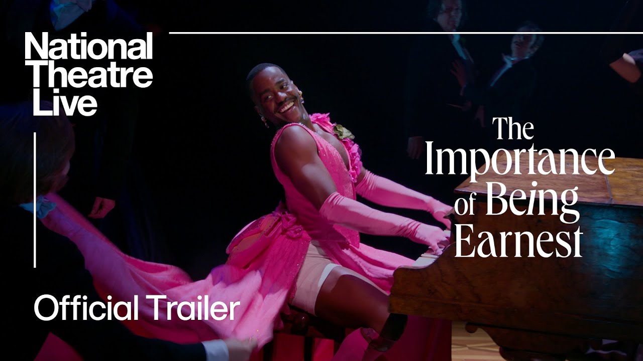 Miniature de la vidéo The Importance Of Being Earnest | Official Trailer | National Theatre Live du film National Theatre Live: The Importance of Being Earnest