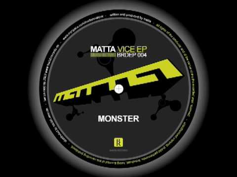 Matta - Monster (Vice EP out on Barish Records)