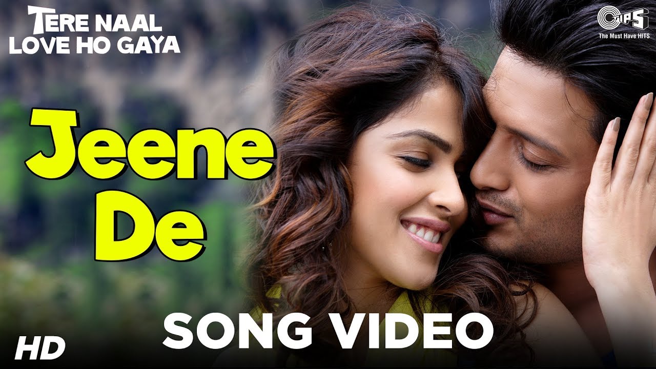 Jine De Jine De Lyrics | Tere Naal Love Ho Gaya | Mohit Chauhan | Sachin Jigar