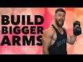 HOW TO GROW BIGGER ARMS (dumbbell only)
